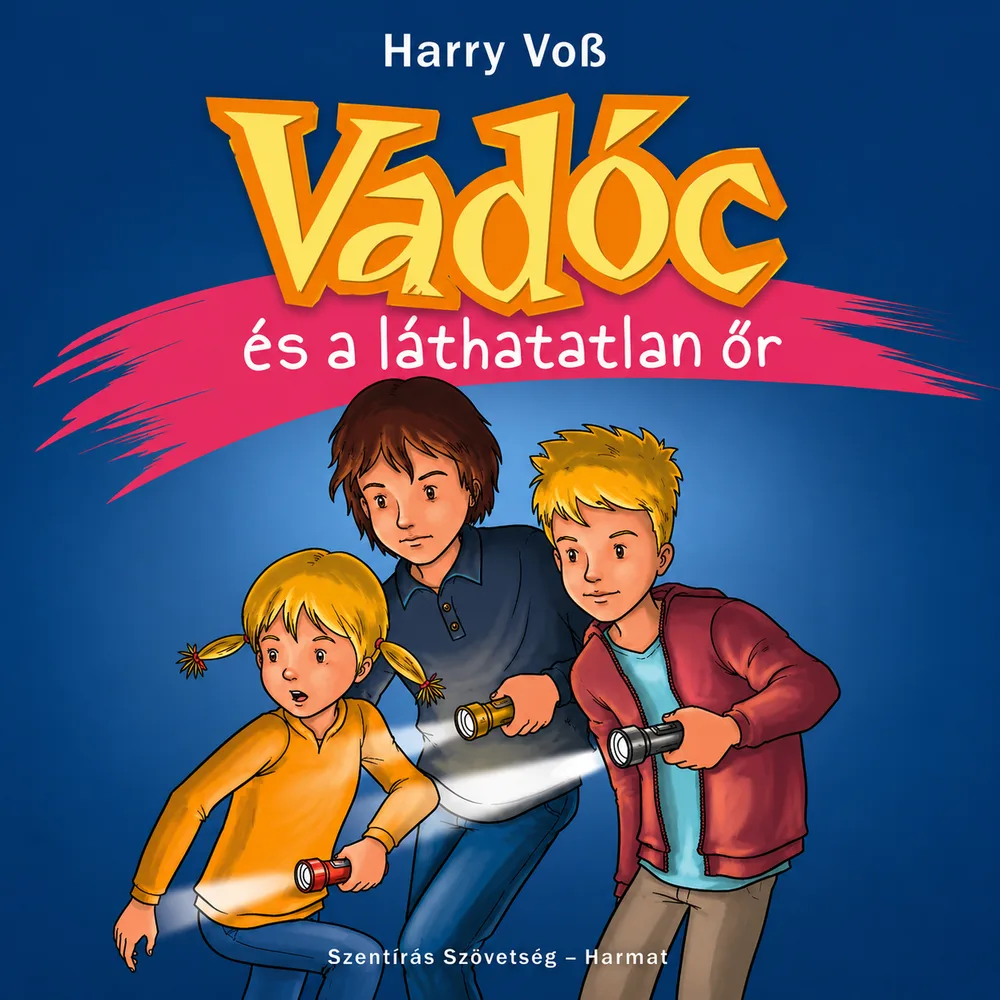 Vadóc és a láthatatlan őr könyv borító
