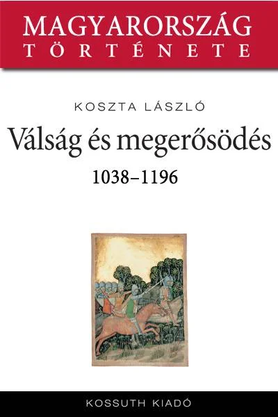 Válság és megerősödés - Hangoskönyv