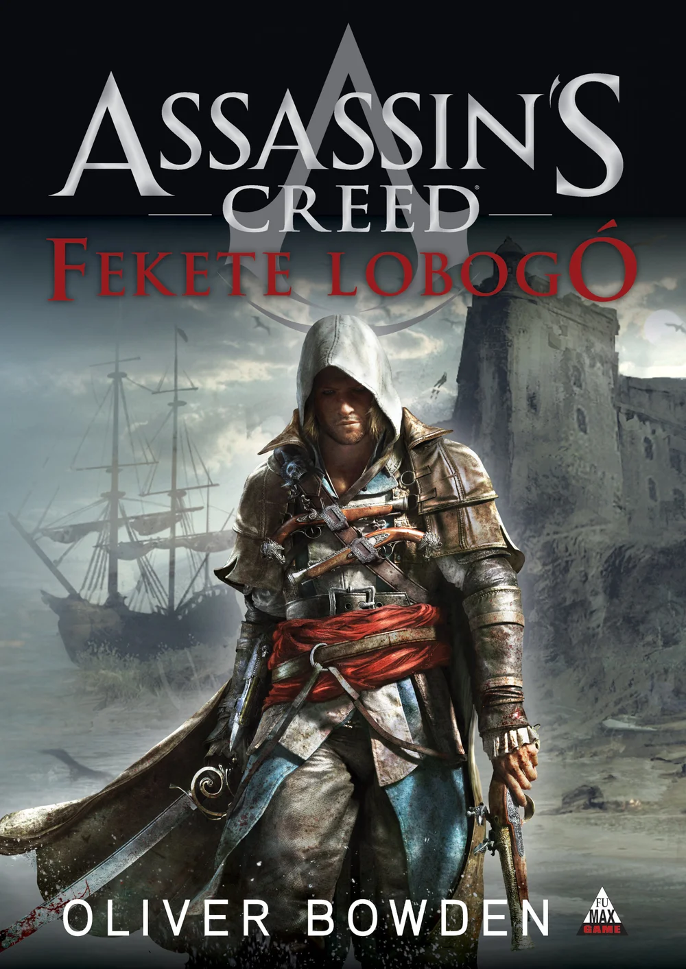 Assassin"s Creed: Fekete lobogó - Hangoskönyv