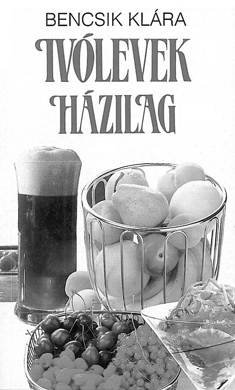 Ivólevek házilag - Hangoskönyv