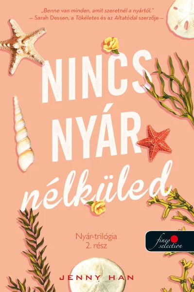Nincs nyár nélküled (Nyár trilógia 2.) könyv borító