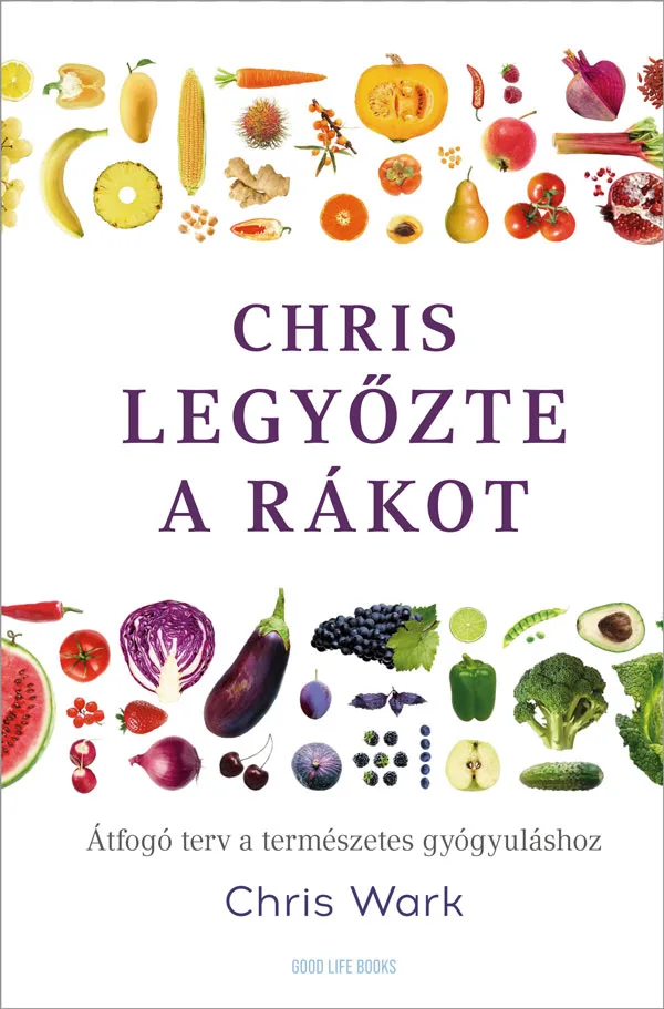 Chris legyőzte a rákot könyv borító