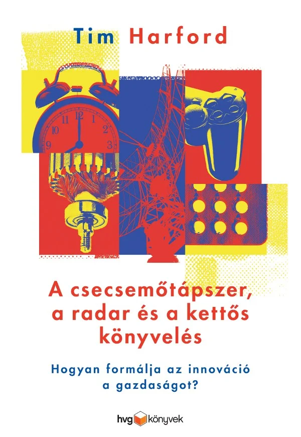 A csecsemőtápszer, a radar és a kettős könyvelés könyv borító