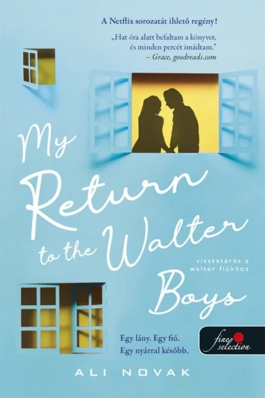 My Return to the Walter Boys - Visszatérés a Walter fiúkhoz (My Life With The Walter Boys 2.) könyv borító