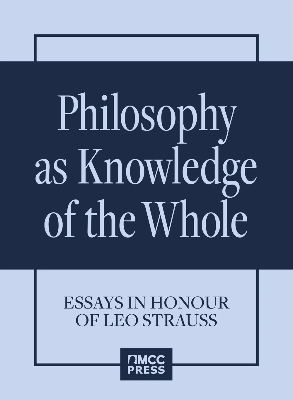 Philosophy as Knowledge of the Whole könyv borító