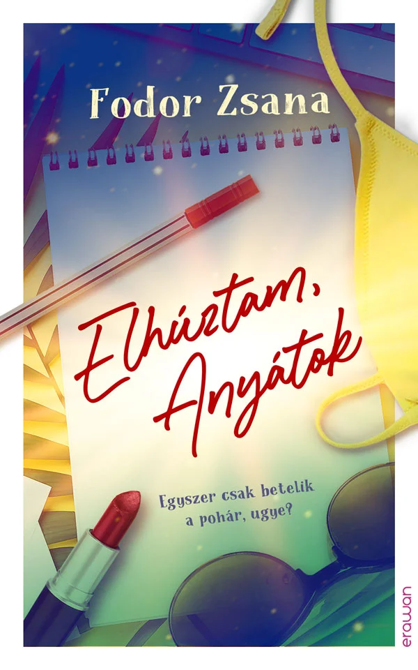 Elhúztam, Anyátok - Hangoskönyv
