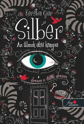 Silber – Az álmok első könyve (Silber 1.) könyv borító