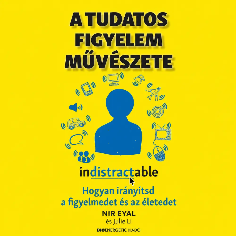 A tudatos figyelem művészete