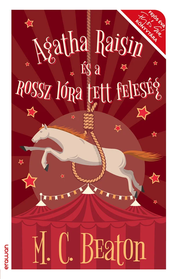 Agatha Raisin és a rossz lóra tett feleség - Hangoskönyv