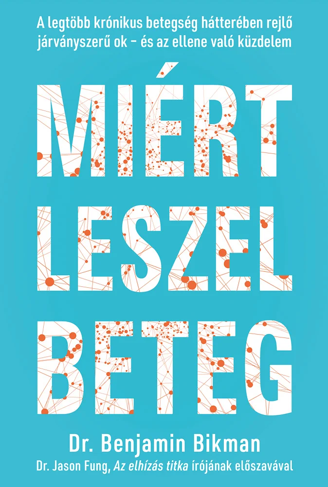 Miért leszel beteg könyv borító