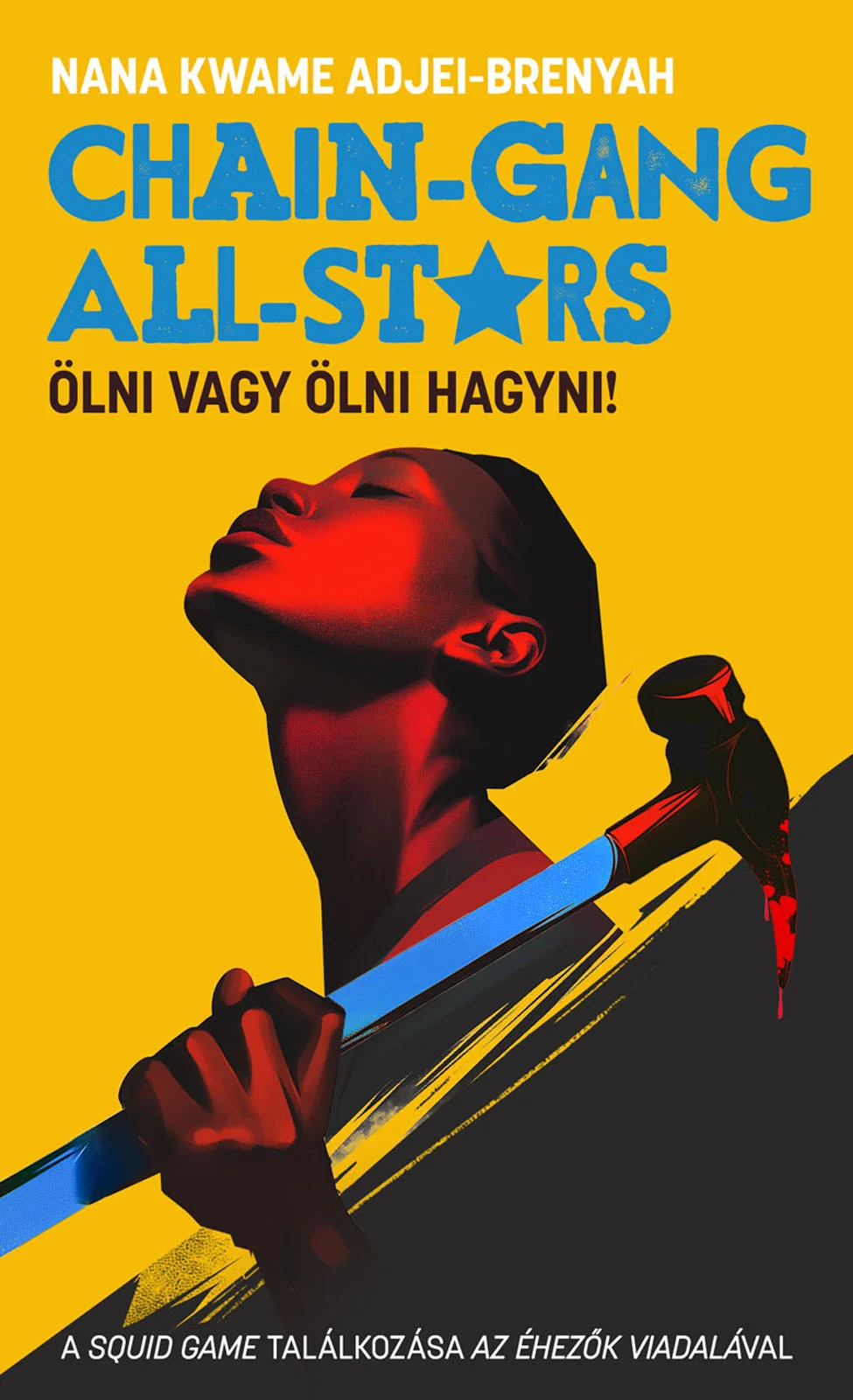 Chain-Gang All-Stars - Hangoskönyv