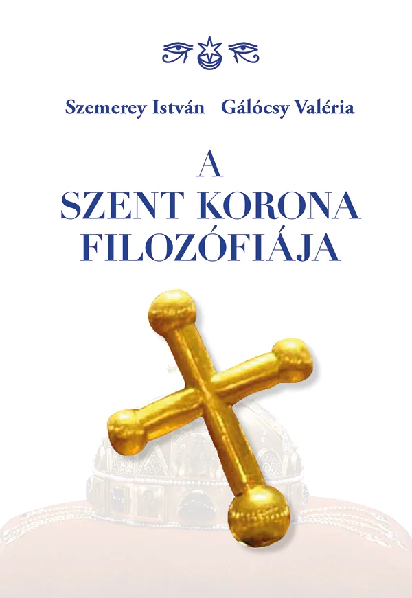 A szent korona filozófiája könyv borító