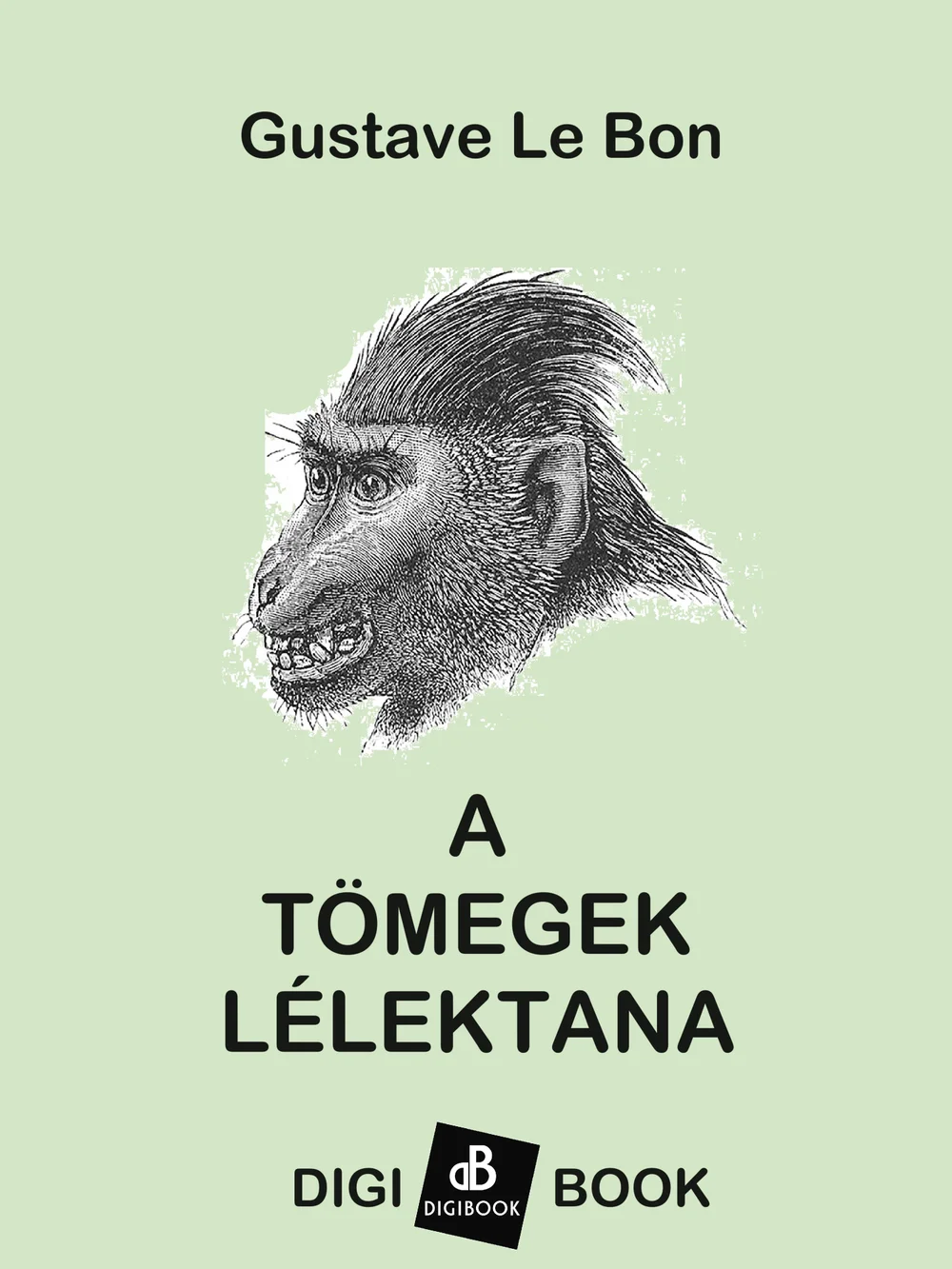 A tömegek lélektana könyv borító