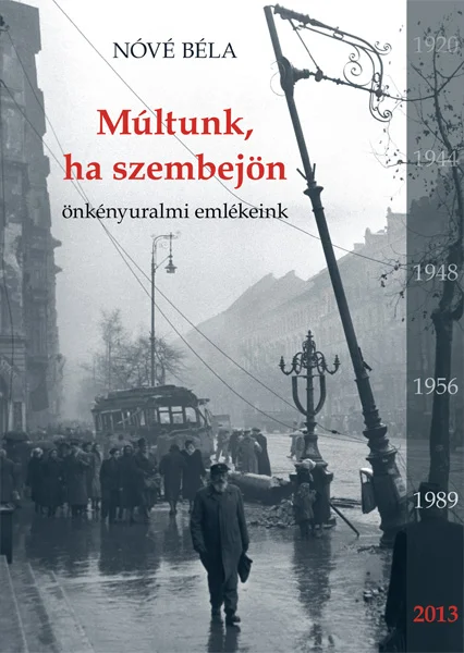 Múltunk, ha szembejön - Hangoskönyv