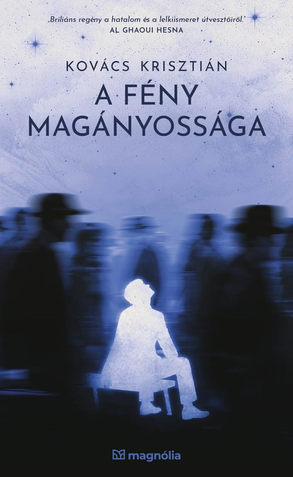 A fény magányossága - Hangoskönyv
