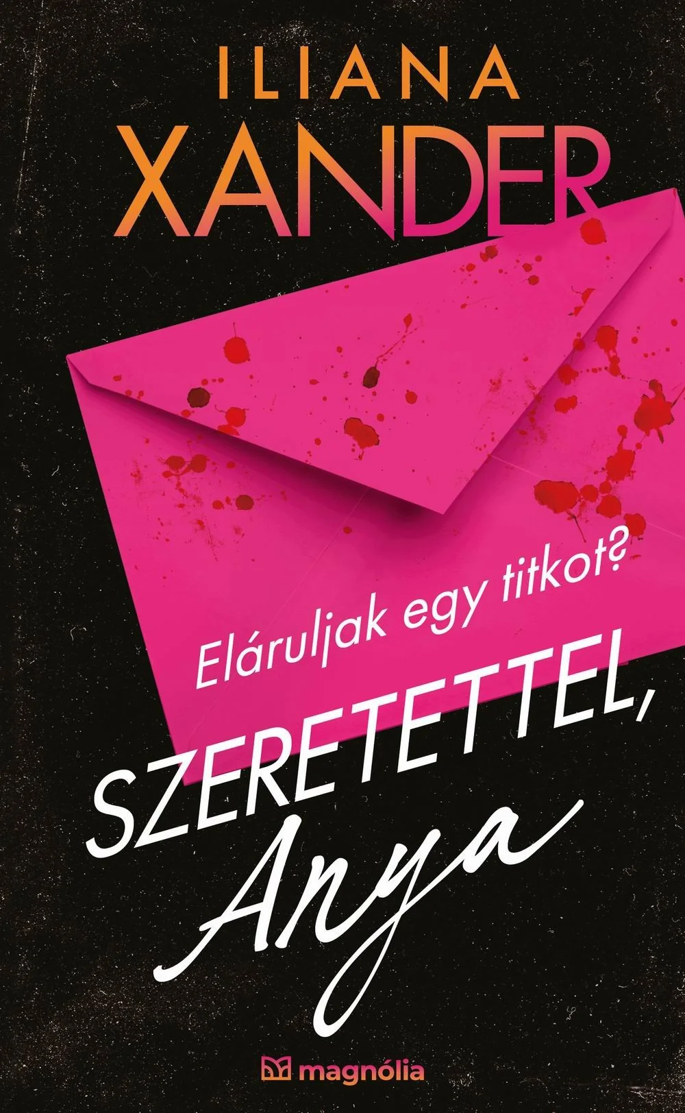 Szeretettel, Anya - Hangoskönyv