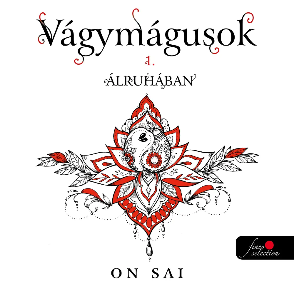 Vágymágusok 1. - Álruhában könyv borító