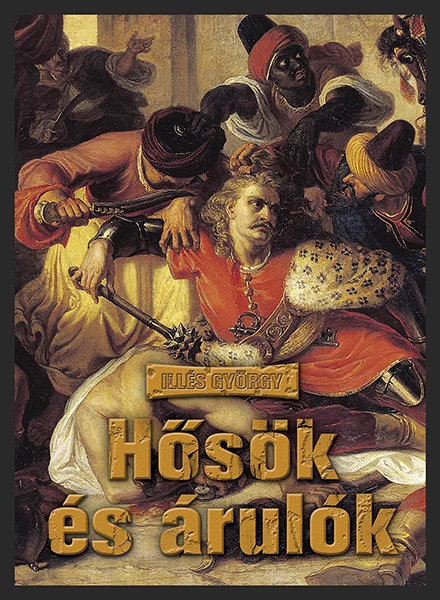 Hősök és árulók - Hangoskönyv