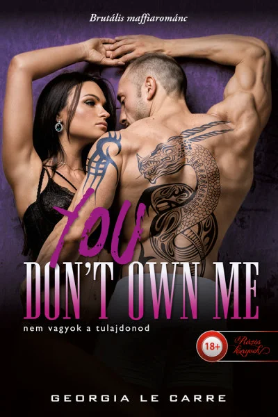 You Don’t Own Me – Nem vagyok a tulajdonod 1-2. könyv borító