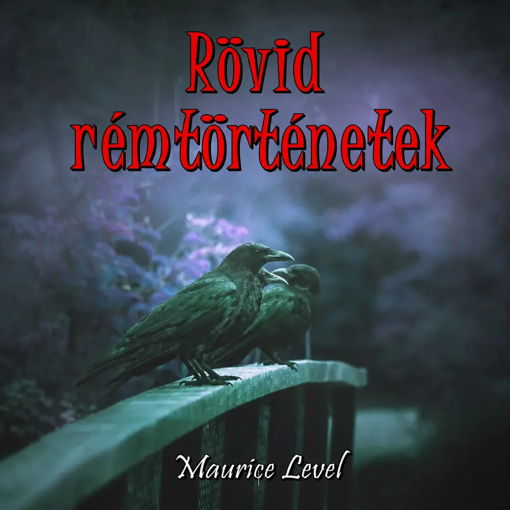 Rövid rémtörténetek - Hangoskönyv