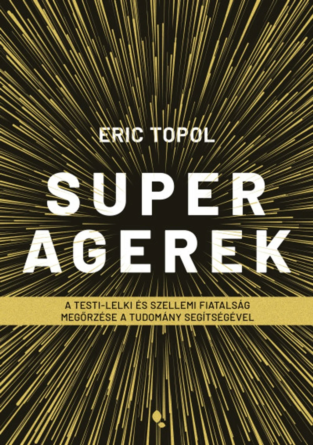 Superagerek könyv borító
