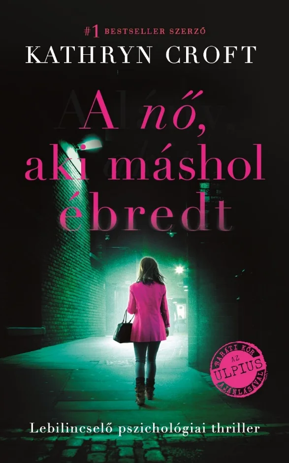 A nő, aki máshol ébredt - Hangoskönyv