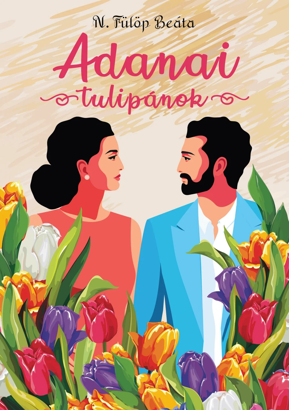 Adanai tulipánok - Hangoskönyv