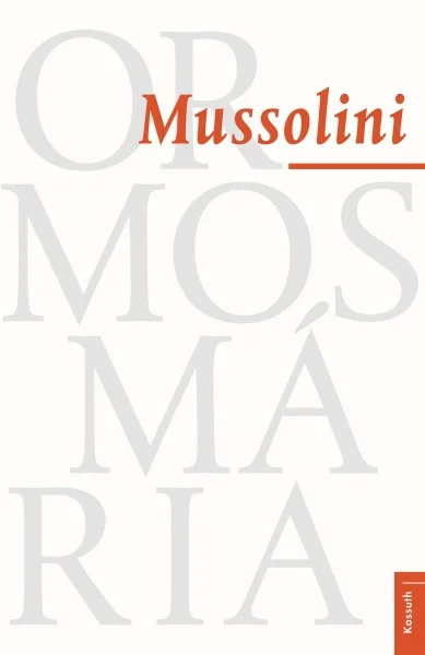 Mussolini - Hangoskönyv