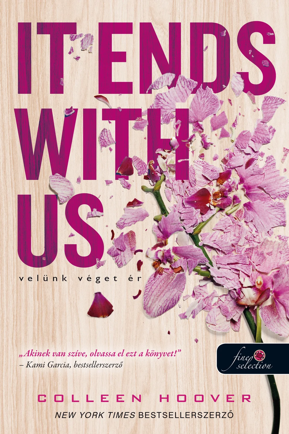It Ends With Us – Velünk véget ér könyv borító