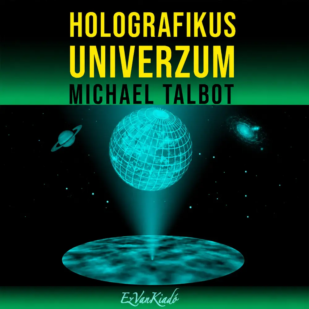 Holografikus Univerzum - Hangoskönyv