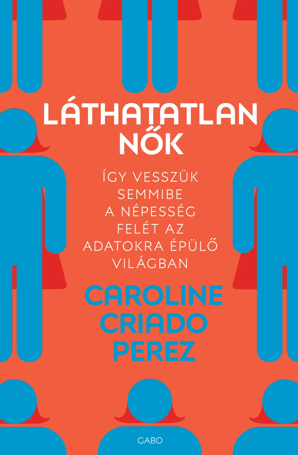 Láthatatlan nők könyv borító