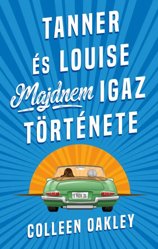Tanner és Louise majdnem igaz története - Hangoskönyv