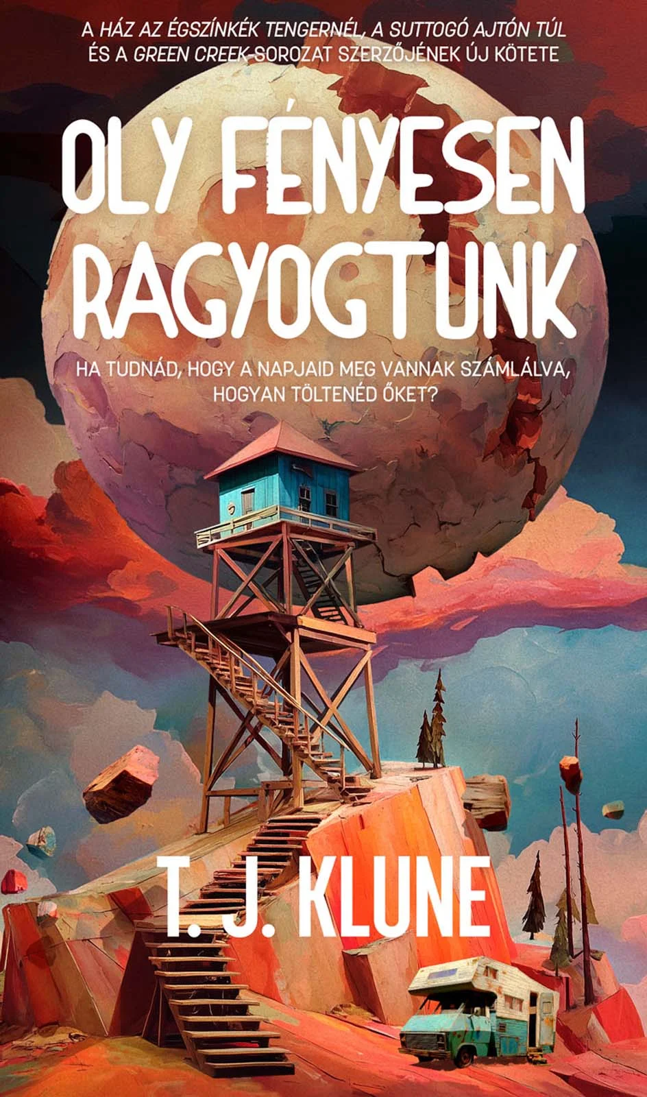 Oly fényesen ragyogtunk könyv borító