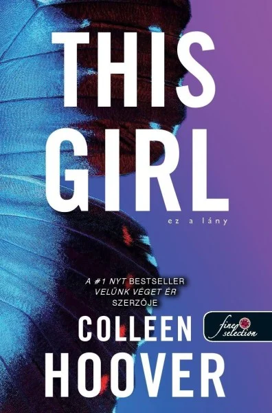 This Girl – Ez a lány (Szívcsapás 3.) könyv borító