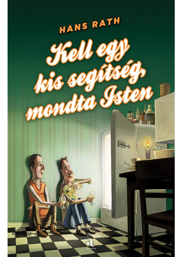 Kell egy kis segítség, mondta Isten könyv borító