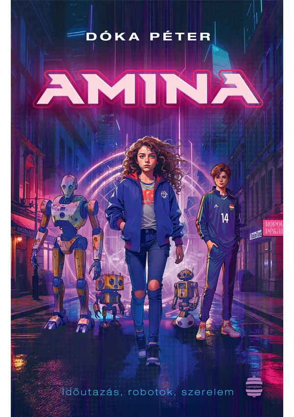 AMINA - Időutazás, robotok, szerelem - Hangoskönyv