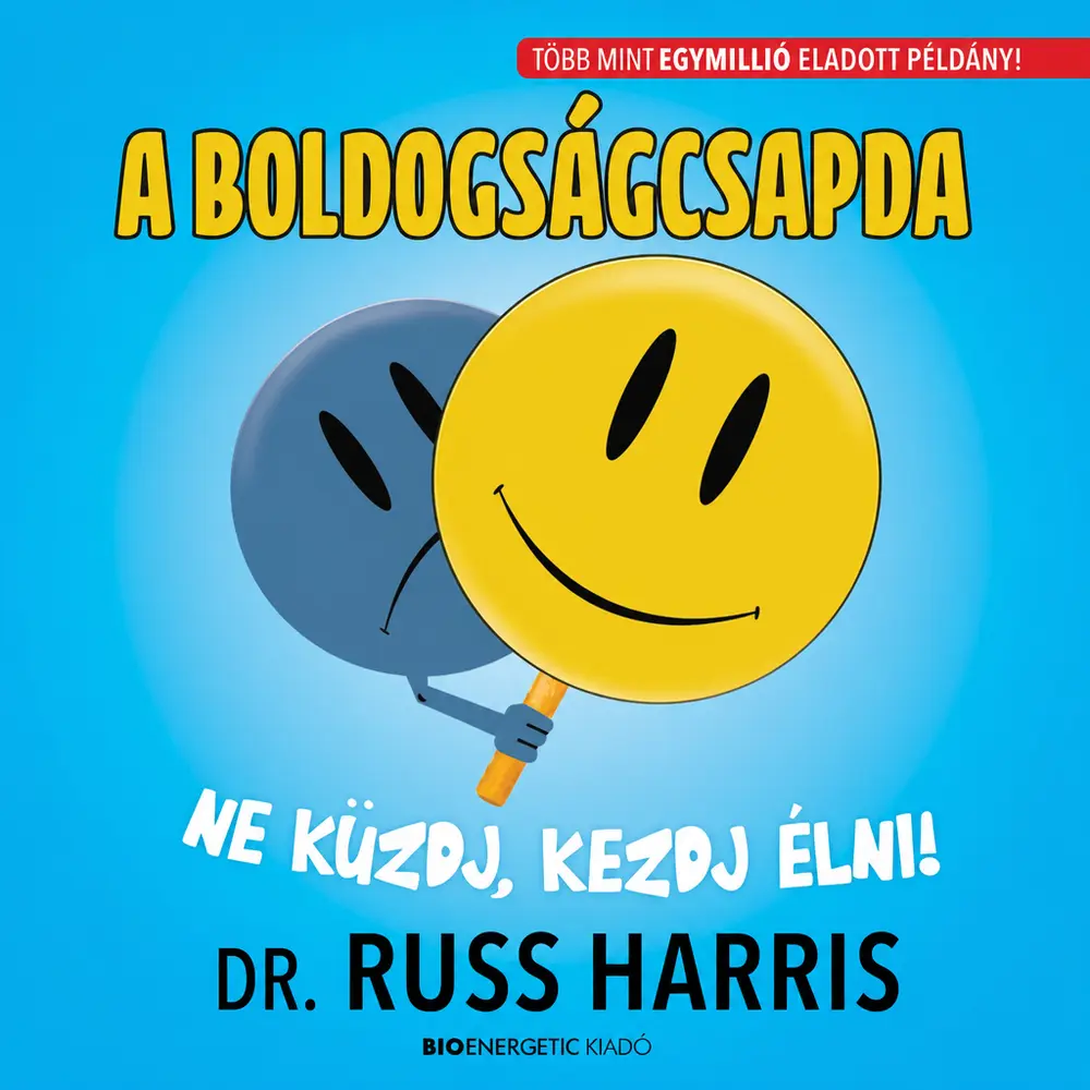 A boldogságcsapda