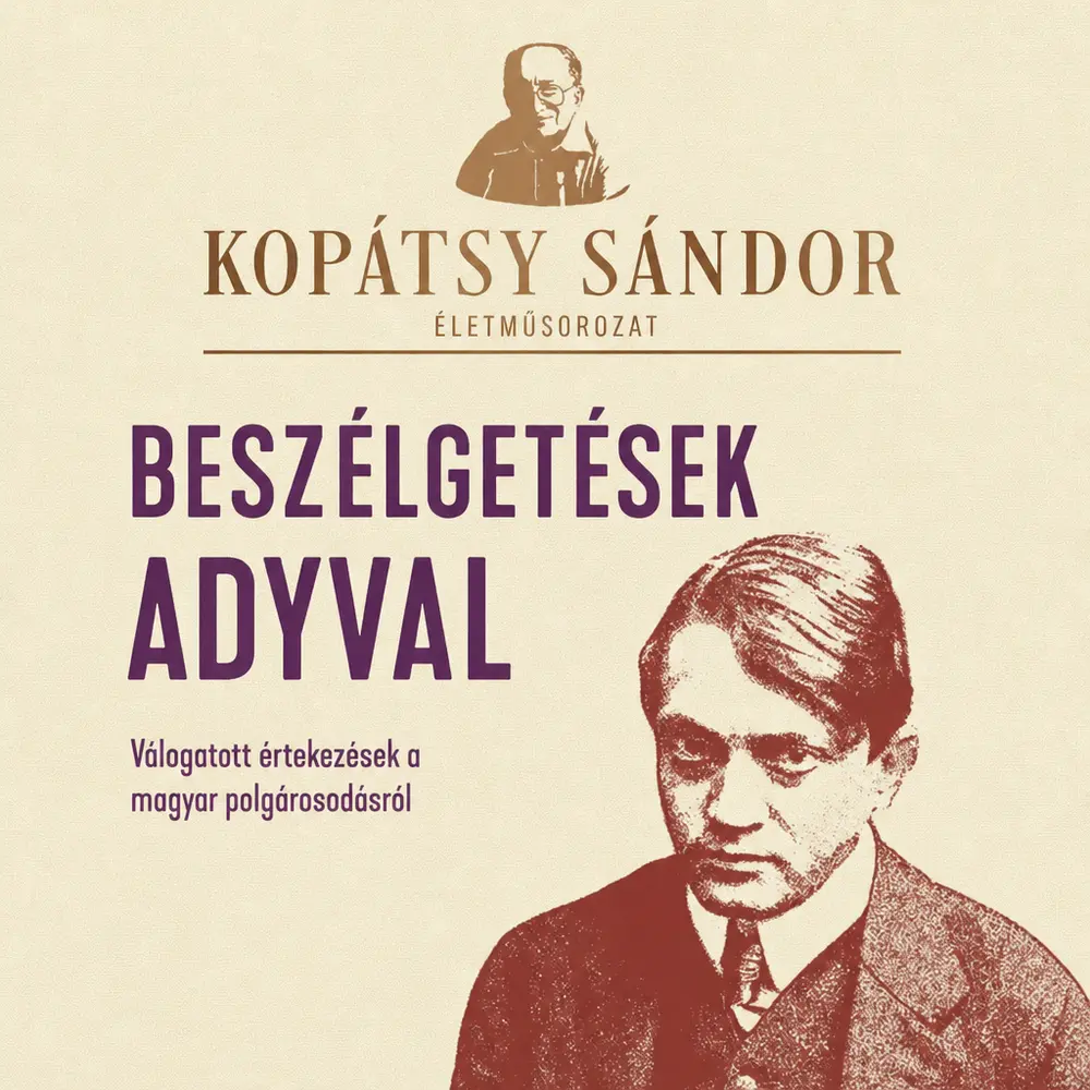Beszélgetések Adyval - Hangoskönyv