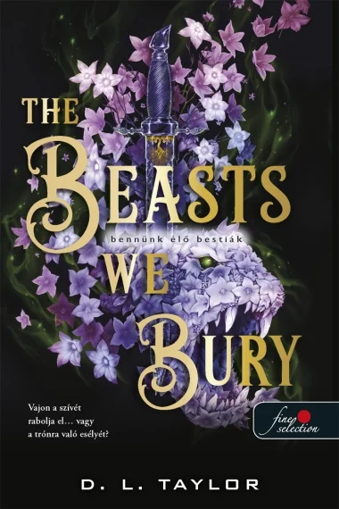 The Beasts We Bury - Bennünk élő bestiák könyv borító