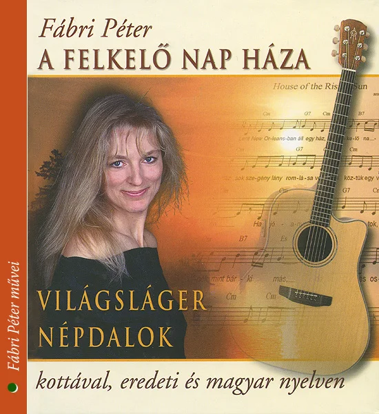 A Felkelő Nap Háza - Hangoskönyv