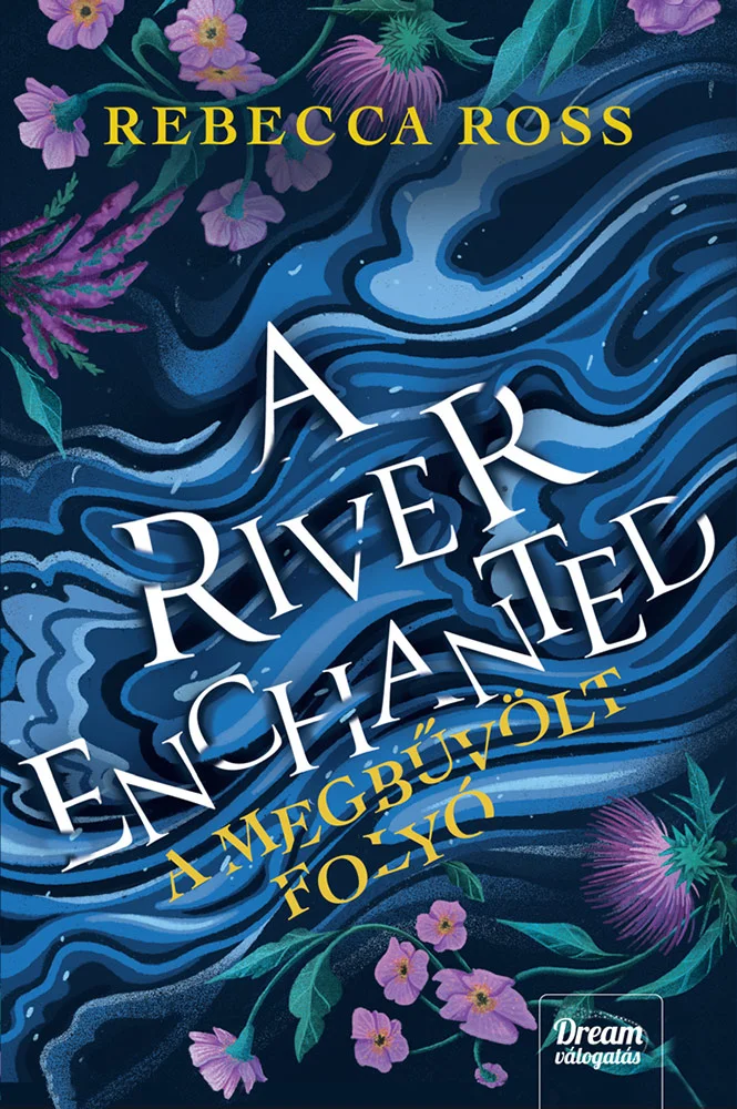 A River Enchanted – A megbűvölt folyó - Hangoskönyv