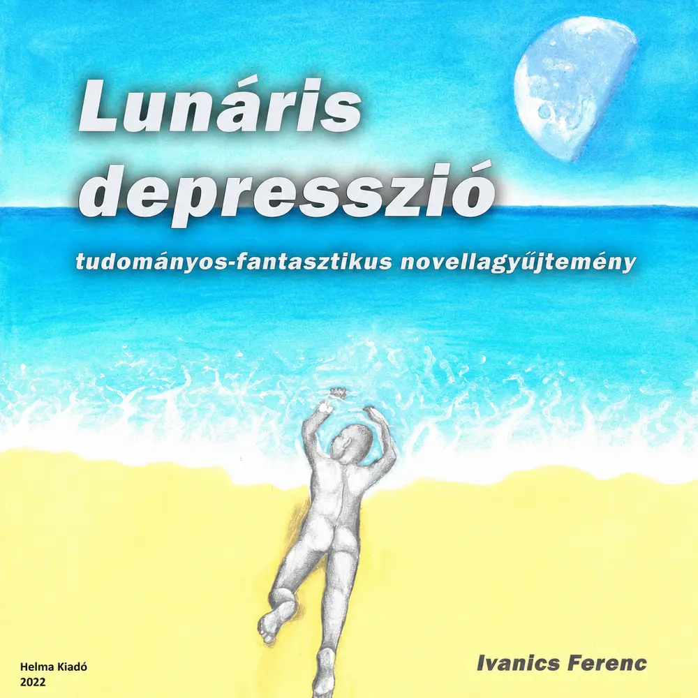Lunáris depresszió - Hangoskönyv