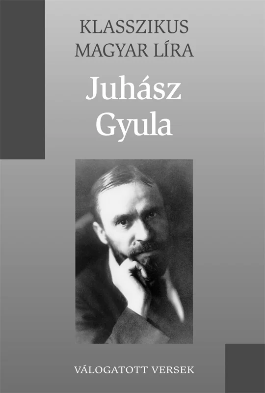Juhász Gyula válogatott versei - Hangoskönyv