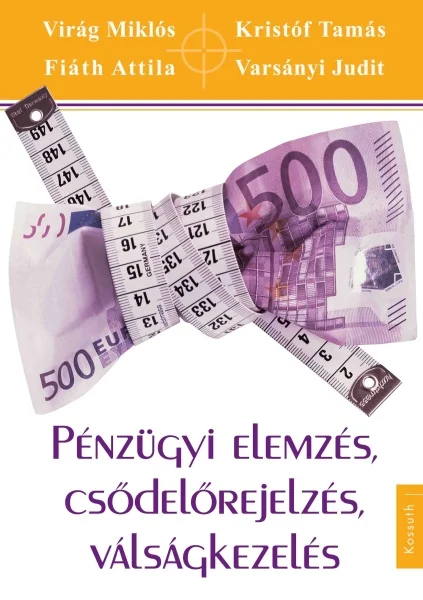 Pénzügyi elemzés, csődelőrejelzés, válságkezelés könyv borító