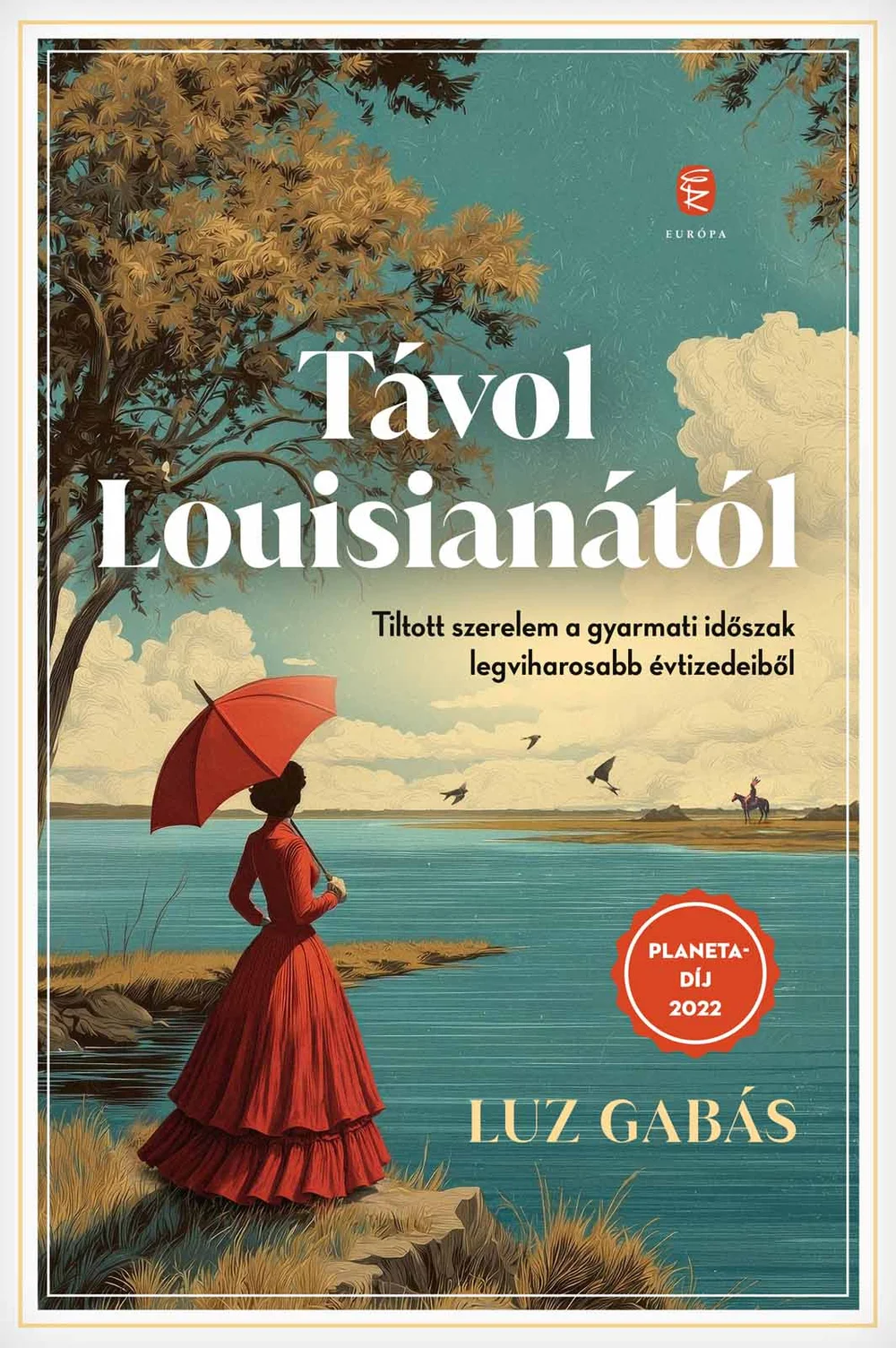 Távol Louisianától könyv borító