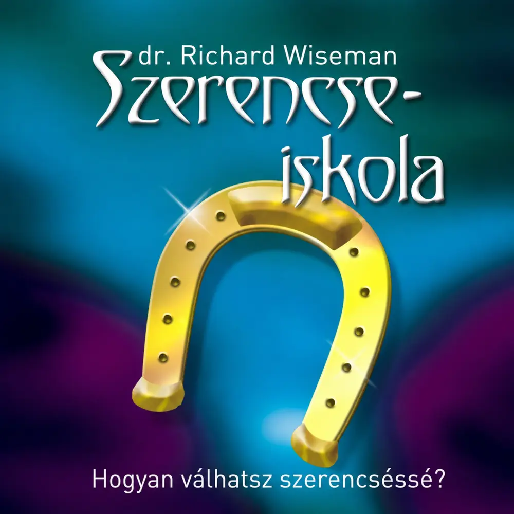 Szerencseiskola - Hangoskönyv