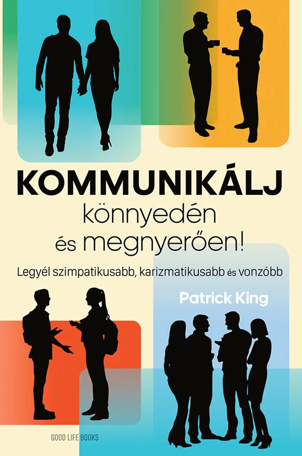 Kommunikálj könnyedén és megnyerően könyv borító