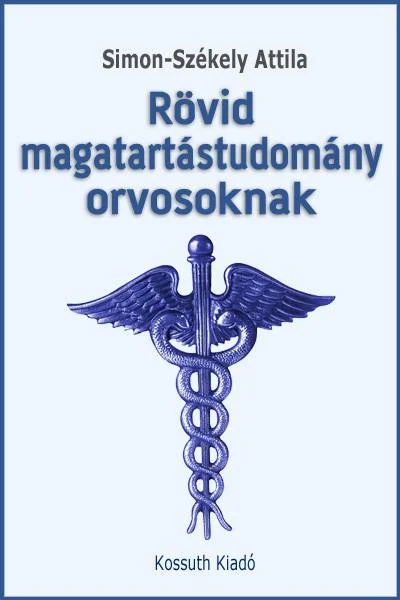 Rövid magatartástudomány orvosoknak - Hangoskönyv