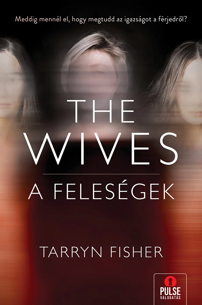 The Wives – A Feleségek - Hangoskönyv