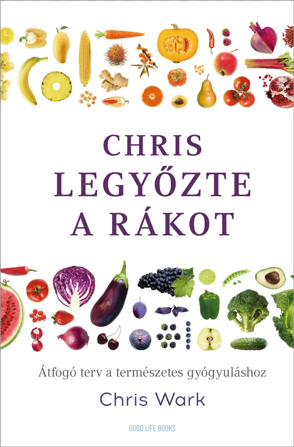 Chris legyőzte a rákot könyv borító